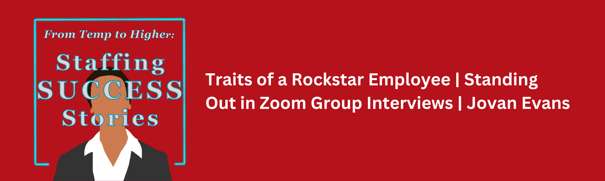 Standing Out In a Group Zoom Interview Hero Image